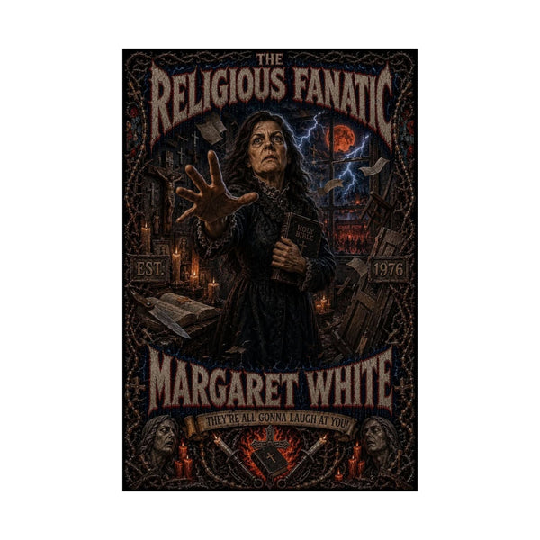 Carrie Matte Vertical Poster — "The Religious Fanatic: Margaret White" Horror Art Print