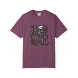 Skull and Roses LOVE T-shirt | Gothic Romance Typography Tee
