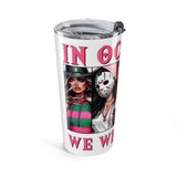 20oz In October We Wear Pink Female Horror Icons Tumbler — Creepy Girl & Masked Slasher Design